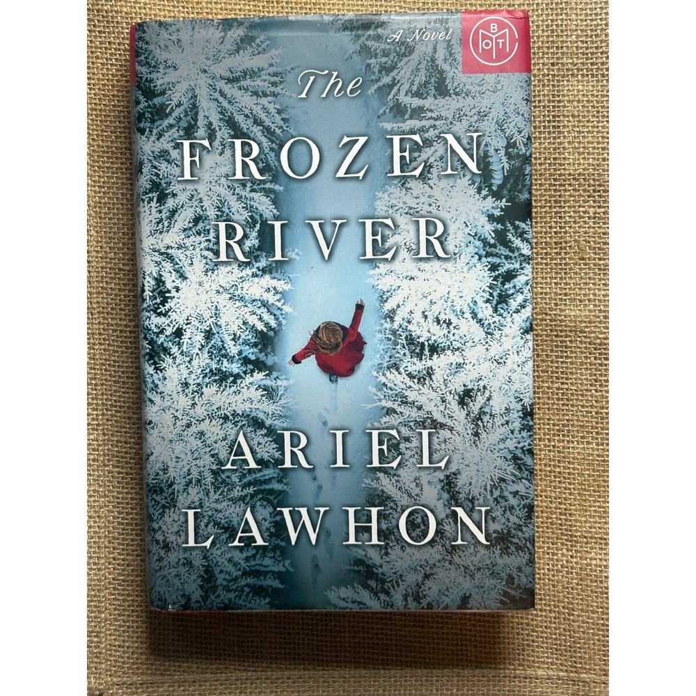 The Frozen River Ariel Lawhon BOTM Hardcover Historical Fiction Mystery Novel